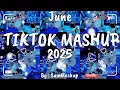 Download Lagu Tiktok Mashup June 💙2025💙 (Not Clean)