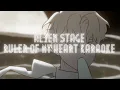 Download Lagu [ALIEN STAGE] Ruler Of My Heart- Karaoke [FIXED]
