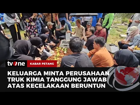 5 Tewas Insiden Kecelakaan Beruntun, Pihak Keluarga Minta Perusahaan Truk Kimia Tanggung Jawab