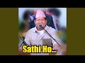 Download Lagu Sathi Ho...