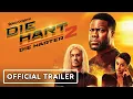 Die Hart 2 Die Harter - Trailer 2023 Kevin Hart Nathalie Emmanuel John Cena