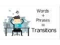 Transitional words and phrases