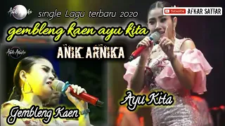 Download GEMBLENG KAEN AYU KITA ANIK ARNIKA [ Original Video Klip Musik Official ] MP3