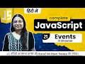 Lecture 21 - JavaScript Events Explained Master onclick onchange addEventListener More