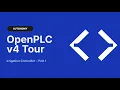 OpenPLC v4 Tour - Irrigation Controller Part 1