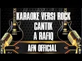 Lagu KARAOKE CANTIK [A. RAFIQ] |VERSI ROCK