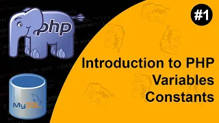 Introduction To PHP Variables Constants in PHP - PHP Beginner To Advance Level