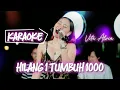 Download Lagu Vita Alvia - Hilang 1 Tumbuh 1000 [KARAOKE]