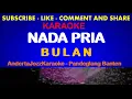 Download Lagu NADA PRIA - BULAN - MEGA MUSTIKA
