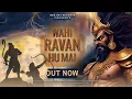 Download Lagu Wahi Ravan Hu Mai (Official Lyrical Video) || @Realravan777  || ​⁠Red Sky Records