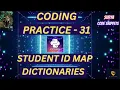 Student ID MAP Coding Practice - 31 CCBP NxtWave CCBP 4 0 Python Coding Python