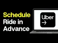 How to Schedule an Uber Ride in Advance