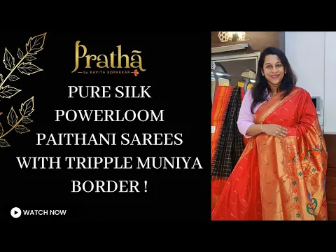 Download MP3 Pure Silk Powerloom Paithani Sarees with Tripple Muniya border by Pratha!