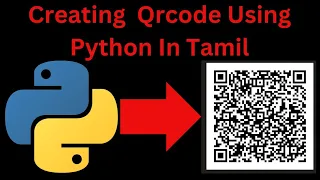 How to create Qrcode using Python in Tamil