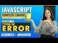 67 Types of Error in Javascript Javascript tutorial for beginners Javascript full course