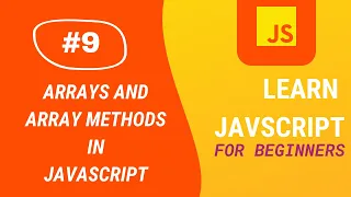 JavaScript Tutorial Arrays and Array Methods Aditya Burgula