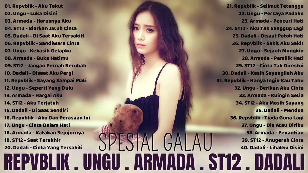 Lagu Pop Indonesia Lagu Galau 2021 Repvblik Ungu Armada St12 Dadali Full Album Mp3 Download 320 Kbps Mp3 Download 320 Kbps