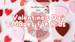 Printable Valentine s Day Mazes for Kids Fun Engaging Worksheet Activity Pack
