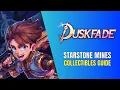 Duskfade - Starstone Mines Collectibles Guide