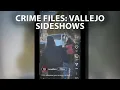 Crime Files Sideshows in Vallejo woman followed home in Alamo KTVU