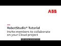 RobotStudio Cloud Tutorial - Invite members to collaborate