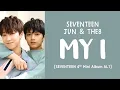 Download Lagu [LYRICS/가사] SEVENTEEN (세븐틴) JUN \u0026 THE8 - MY I [Al1 4th Mini Album]