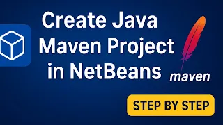 How to Create a Java Maven Project in NetBeans 27 Step by Step Tutorial 2025