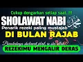 Lagu SHOLAWAT JIBRIL PENARIK REZEKI PALING MUSTAJAB SHOLAWAT NABI PALING MERDU,  Sholawat Pelancar Rezeki