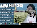 RHEINA || TOREH SEMBILU || FULL ALBUM TERBAIK 2025 || KARAM DILAUTAN TENANG || LAGU SLOW 2025