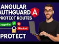 Angular AuthGuard Explained Protect Routes in 7 Minutes