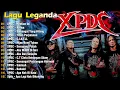 Download Lagu XPDC Full Album | Lagu XPDC Leganda | Hentian Ini, Nafisa | Lagu Rock Kapak Terpilih 90an