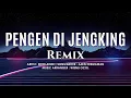 Download Lagu DJ Tarling Pengen Dijengking - Ririn Arini | Remix | By Suhadi Hikari
