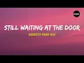 Download Lagu Ernesto - Still Waiting At The Door (Lyrics) | Original version from AGT