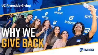 Why We Give Back at UCR Investing in Our Students Our Future