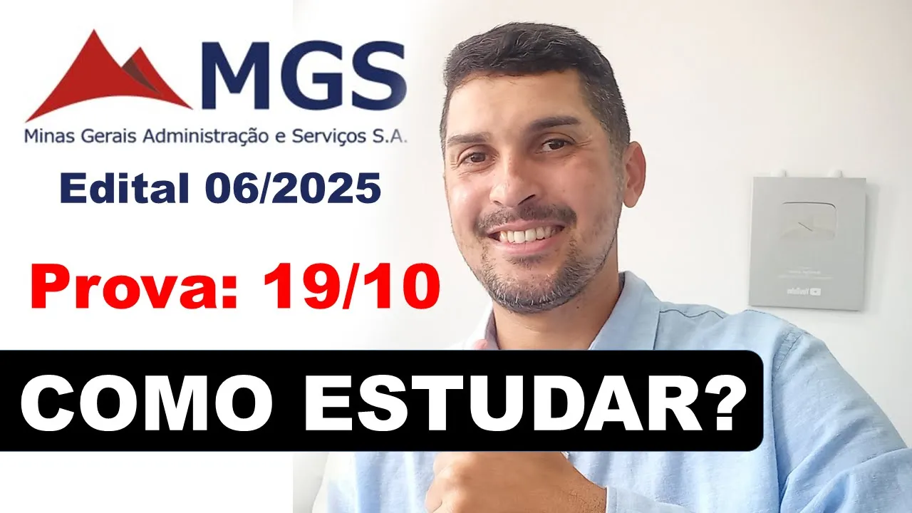 Processo Seletivo MGS 2025 | PROVA 19/10 | Processo Seletivo MGS 06 2025 | Provas MGS #mgs2025