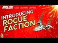 Rogue Faction and your way to a Stella How to play Star Trek Fleet Command Outside Views STFC