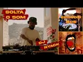 Download Lagu SOLTA O SOM EP #6 - DJ NYACK