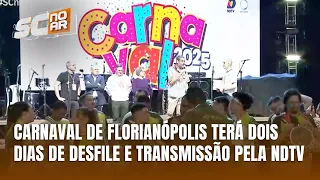 Florianópolis lança Carnaval 2025 com desfiles e transmissão exclusiva da NDTV