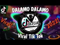 (Terbaru) DJ DALAMO DALAMO Viral Tik Tok #dj #djremix #djfullbass #djdalamodalamo