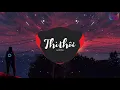 Download Lagu Em Lãng Quên Tình Tôi Thì Thôi Remix Tiktok - Thì Thôi Remix - Nal x TVK ( Đại Mèo Remix )