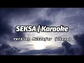 Download Lagu Seksa (Ukays) | Muszafar Cover (Karaoke)