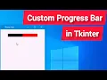 Tkinter Custom Progress Bar