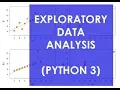 Exploratory Data Analysis Machine Learning Statistics Python 3