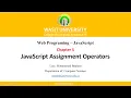 9 JavaScript Assignment Operators