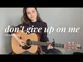 don't give up on me | Andy Grammer cover