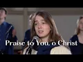 Download Lagu Praise to you, o Christ - Emmanuel Community - Rejoice Altötting