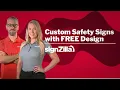 Custom Safety Signs with FREE Design signZilla