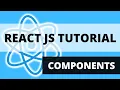 Components - React JS Tutorial