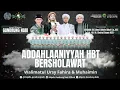 Lagu 🔴🔵[LIVE] ADDAHLAANIYYAH HBT BERSHOLAWAT BERSAMA MAJELIS GANDRUNG NABI