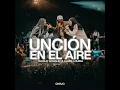 Unción en el aire (En Vivo) (feat. Cales Louima) - World Worship